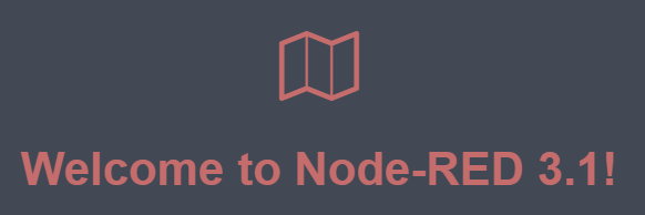 Welcome to Node-RED 3.1